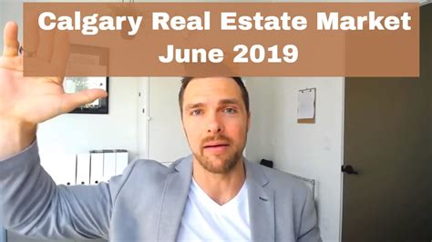 Calgary Real Estate Market And Trends June Youtube