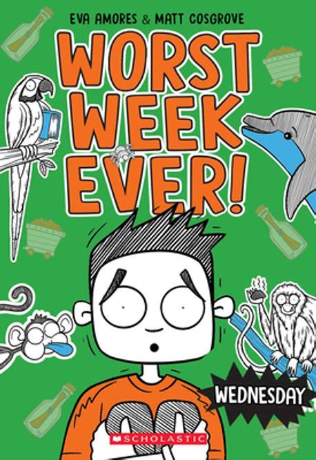 Wednesday Worst Week Ever 3 Cosgrove Matt 교보문고