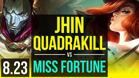 JHIN Morgana Vs MISS FORTUNE Thresh ADC Quadrakill Legendary