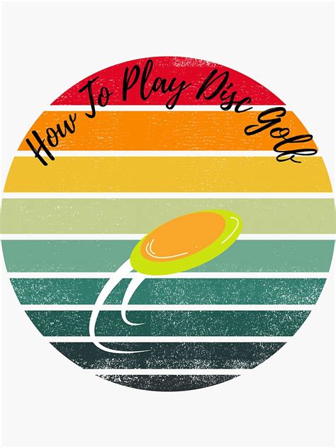 How To Play Disc Golf Sticker By Fusto9 Redbubble