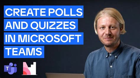 Engage With Live Polls Quizzes And Q As In Microsoft Teams With