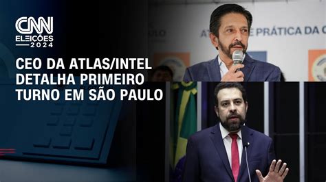 Elei Es Ceo Da Atlas Intel Detalha Primeiro Turno Em S O Paulo