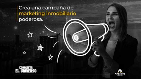 Cómo crear una campaña de marketing inmobiliario