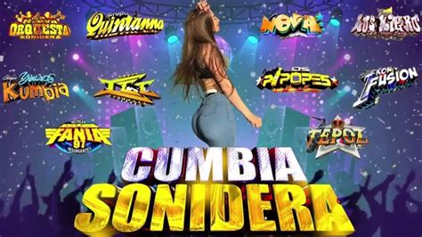 Mix Cumbias Sonideras Lo Mas Nuevocumbias Para Bailar Grupo