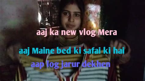 Aaj Main Bad Ki Safai Ki Hai New Vlog YouTube