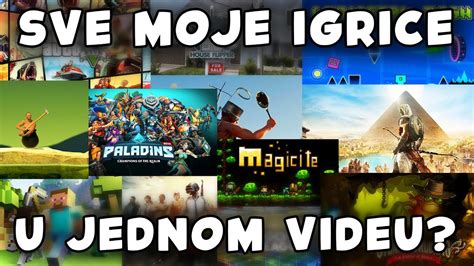 Igram Sve Igrice Sa Svog Kompjutera U Jednom Videu YouTube