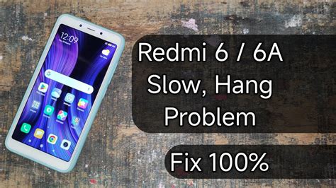 Redmi 6 6A Hang Slow Problem Kaise Theek Kare YouTube