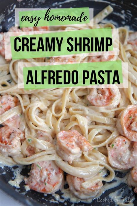 Homemade Creamy Shrimp Alfredo Pasta In A Skillet With Text Overlay