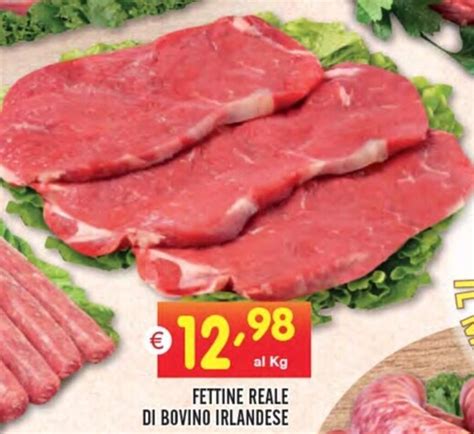 FETTINE REALE DI BOVINO IRLANDESE Offerta Di Centro Commerciale Discount