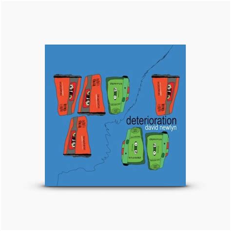 david newlyn deterioration stashed goods