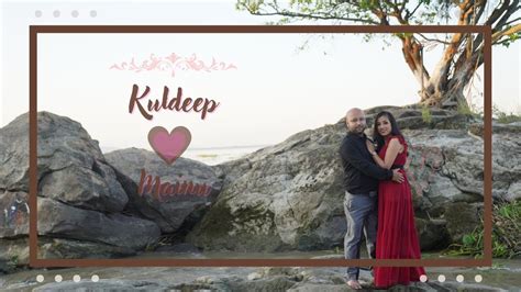 Kuldeep X Mainu Pre Wedding Assamese Prewedding Preweddingshoot