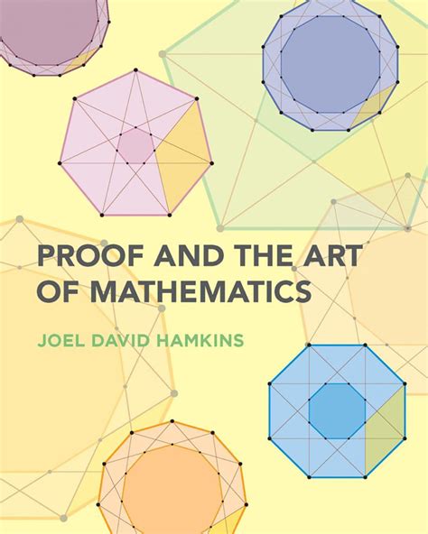 Proof and the Art of Mathematics - Mathematics Books