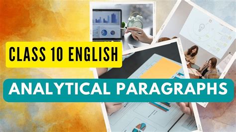 Analytical Paragraph Class 10 English MyCBSEguide