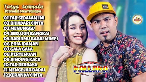 Full Album Tasya Rosmala Ft Brodin Ageng Music Tak Sedalam Ini