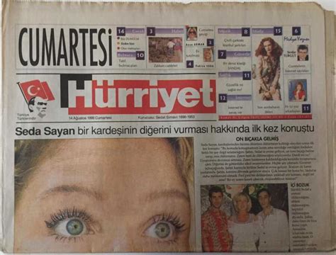 Hürriyet Gazetesi Cumartesi Eki 14 Ağustos 1999 Seda Sayan Bir