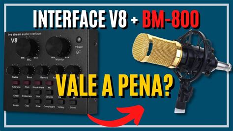 Kit BM 800 PLACA DE SOM V8 Vale A Pena YouTube