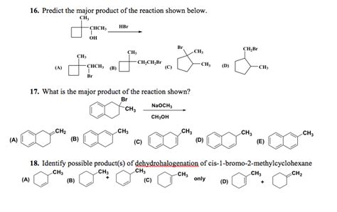 OneClass 16 Predict The Major Product Of The Reaction Shown Below CH