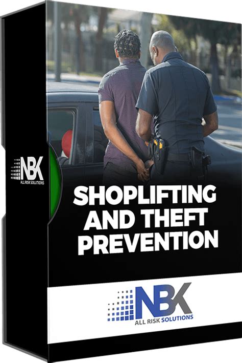 Shoplifting and Theft Prevention - NBK All Risk Solutions