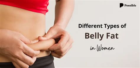 How To Manage Different Types Of Belly Fat In Women Possible