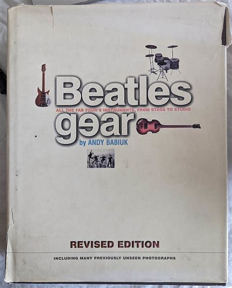 Beatles Gear by Andy Babiuk Music Instruments Reference Book | Reverb