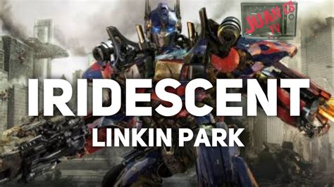 LINKIN PARK IRIDESCENT subtítulos Ingles español juancbtv