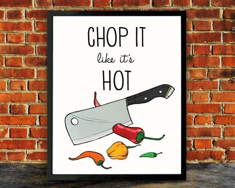 Kitchen Art Chop It Like Its Hot Kitchen Decor Pun Etsy