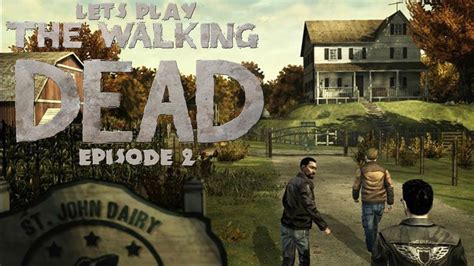 Lets Play The Walking Dead Episode 2 Part 1 No Commentary Youtube