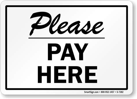 Please Pay Here Signs