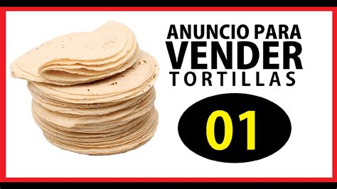 80 PESOS ANUNCIO DE TORTILLAS ANUNCIO contáctanos vía WhatsApp 52 753