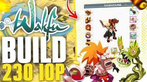 BUILD IOP 230 BERZ WAKFU Meilleur IOP Du Jeu Roxe Affolant YouTube