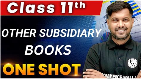 Other Subsidiary Books In 1 Shot Everything Covered Class 11th