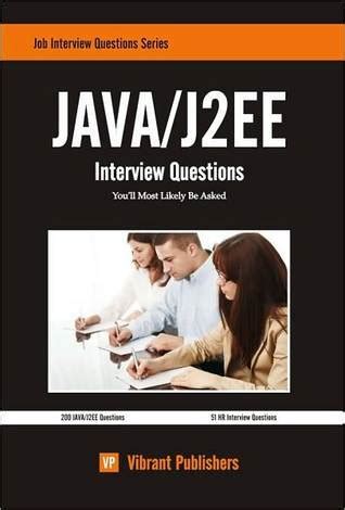 Java J Ee Interview Questions You Ll Most Likely Be Asked By Vibrant