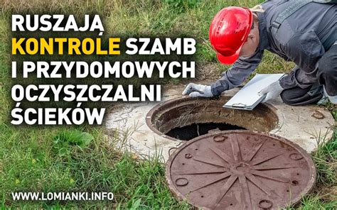 Urz D Miejski Zapowiada Kontrol Szamb I Przydomowych Oczyszczalni