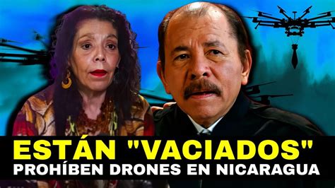 La Paranoia de Daniel Ortega Prohíbe Usar Drones por Temor a un