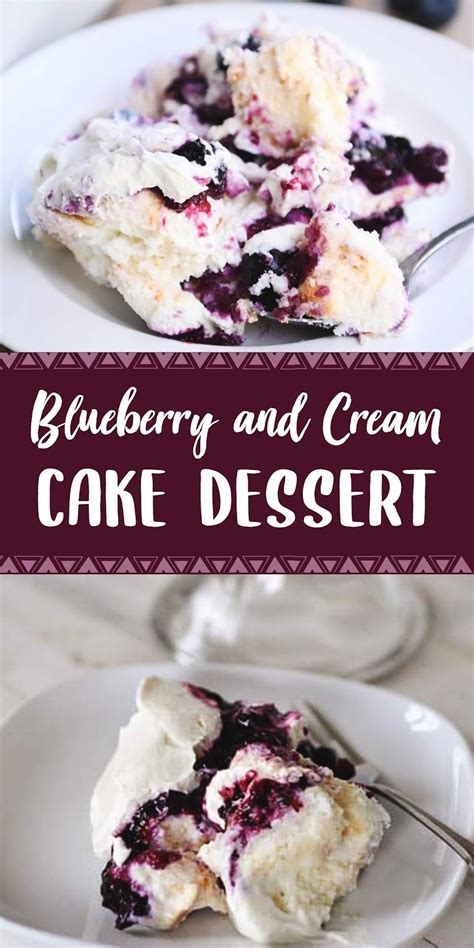 Blueberries And Cream Cake Dessert Mommy Recipes