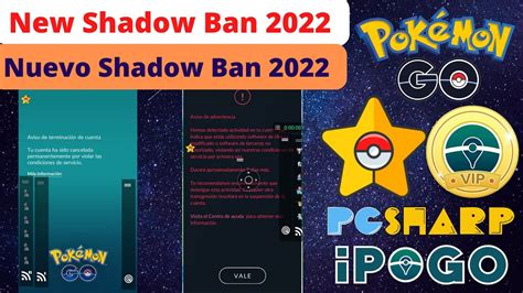 🚨⚠️ New Shadow Ban In Pokémon Go 2022 • Nuevo Shadow Ban En Pokémon Go • Bans Pgsharp Ipogo