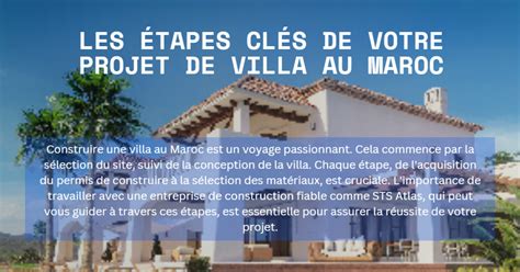 Les Étapes Clés de Votre Projet de Villa au Maroc STS ATLAS