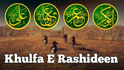 Khulfa E Rashideen Hazrat Abu Bakar Umar Farooq Usman Maula Ali