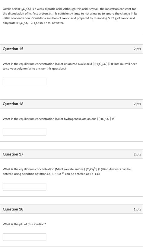 Solved Oxalic Acid H2c2o4 Is A Weak Diprotic Acid