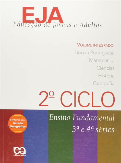 Livro Eja Pdf Grátis - EJA. Educação de Jovens e Adultos. 2º Ciclo - Volume Integrado PDF ...