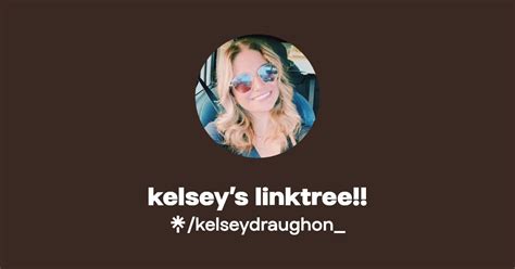 Kelseys Linktree Instagram Tiktok Linktree