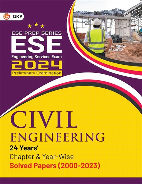 Buy Gkp Upsc Ese 2024 Civil Engineering Chapter Wise And Year Wise