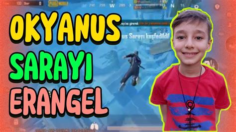 Okyanus Sarayi Erangel Pubgmobile Pubg Kucukoyuncu Youtube