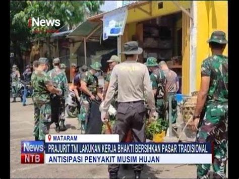 Prajurit TNI Lakukan Kerja Bhakti Bersihkan Pasar Tradisional YouTube