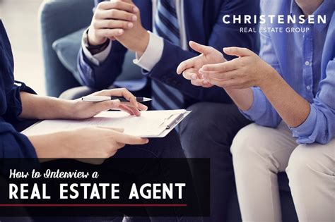 Interviewing A Real Estate Agent Ask The Right Qs Christensen Group