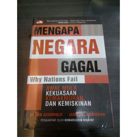 Jual Mengapa Negara Gagal Awal Mula Kekuasaan Kemakmuran Dan Kemiskinan Shopee Indonesia