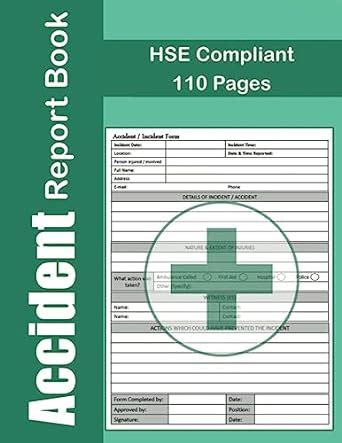 Accident Report Book A4 HSE Compliant Accident Incident Log Book