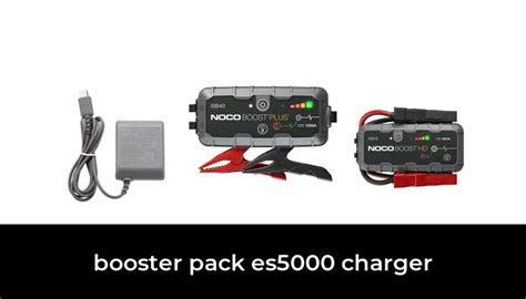 48 Best booster pack es5000 charger 2022 - After 218 hours of research and testing.