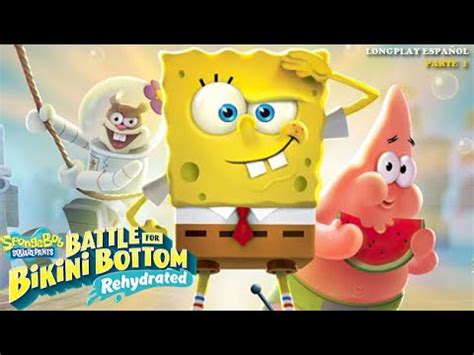 Bob Esponja Battle For Bikini Bottom Rehydrated Juego En Espa Ol Longplay Parte Youtube