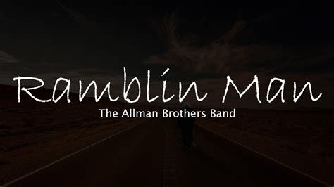 Ramblin Man The Allman Brothers Band Lyrics Letra Youtube